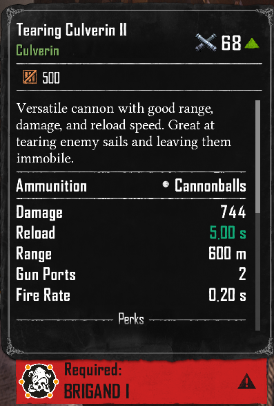Tearing Culverin II (Required:Brigand 1)