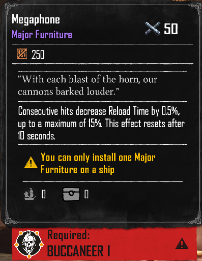 Megaphone (Required:Buccaneer 1)