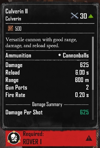 Culverin II (Required:Rover 1)