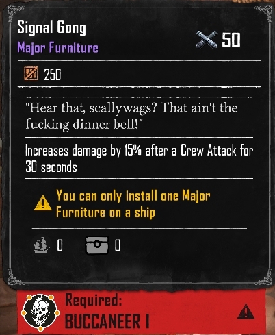 Signal Gong (Required:Buccaneer 1)