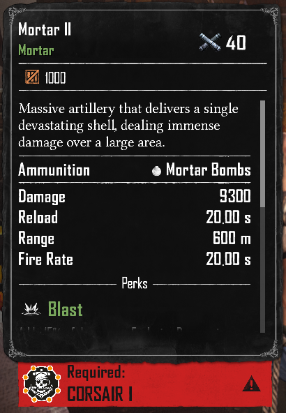 Mortar II (Required:Corsair 1)