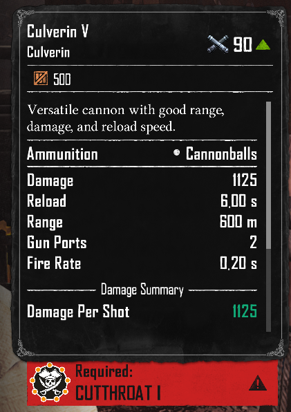 Culverin V (Required:Cutthroat 1)